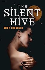 The Silent Hive