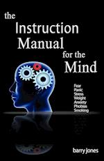 The Instruction Manual For The Mind