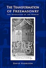 The Transformation of Freemasonry