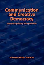 Communication and Creative Democracy