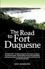 The Road to Fort Duquesne