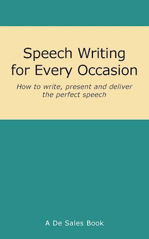 Speech Writing for Every Occasion