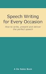 Speech Writing for Every Occasion