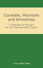 Cocktails, Mocktails and Smoothies