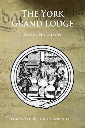 The York Grand Lodge