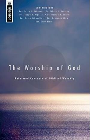 The Worship of God