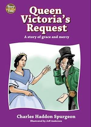 Queen Victoria's Request