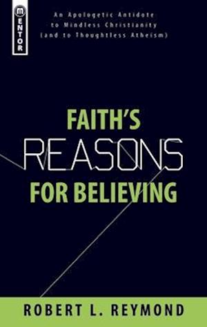 Faith's Reasons for Believing