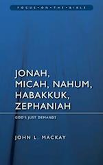 Jonah, Micah, Nahum, Habakkuk & Zephaniah