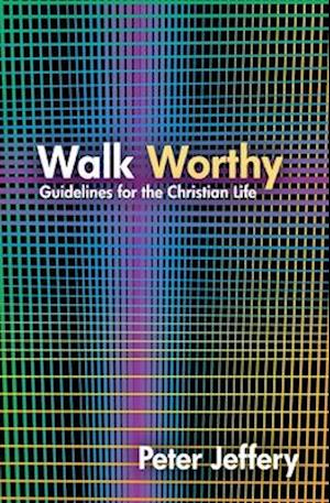 Walk Worthy