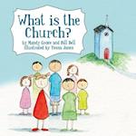 What is the Church?