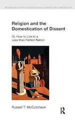 Religion and the Domestication of Dissent