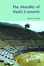 The Morality of Paul's Converts