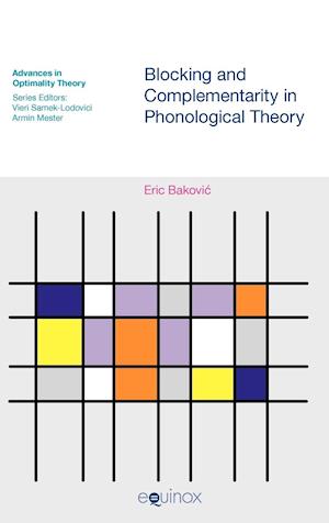 Blocking and Complimentarity in Phonological Theory