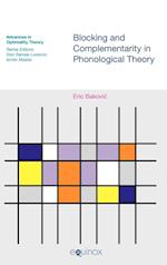 Blocking and Complimentarity in Phonological Theory