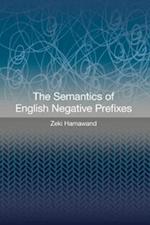 Semantics of English Negative Prefixes