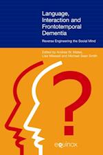 Language, Interaction and Frontotemporal Dementia