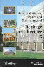 Structural Studies, Repairs and Maintenance of Heritage Architecture IX 