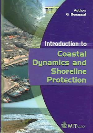 Introduction to Coastal Dynamics and Shoreline Protection