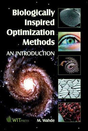 Biologically Inspired Optimization Methods: An Introduction