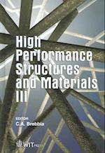 High Performance Structures and Materials III 