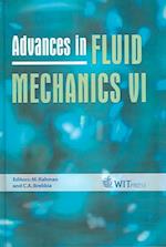 Advances in Fluid Mechanics VI 
