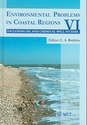 Environmental Problem in Coastal Regions VI, Including Oil Spill Studies