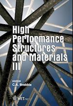 High Performance Structures and Materials III