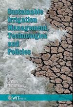 Sustainable Irrigation Management, Technologies and Policies