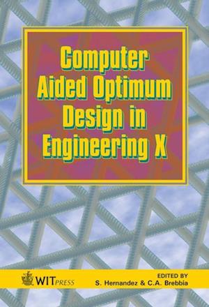 Computer Aided Optimum Design in Engineering X