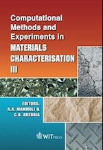 Computational Methods and Experiments in Materials Characterisation III