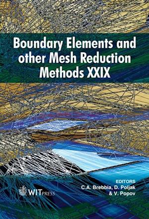 Boundary Elements and Other Mesh Reduction Methods XXIX