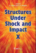 Structures Under Shock and Impact X