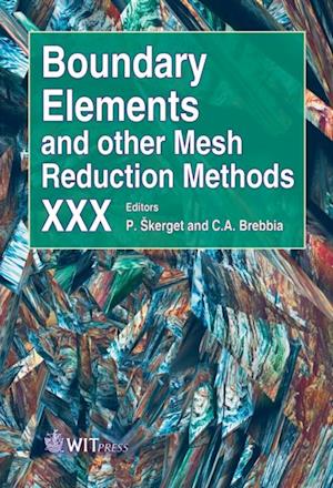 Boundary Elements and Other Mesh Reduction Methods XXX