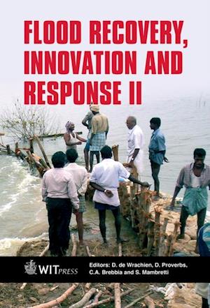 Flood Recovery, Innovation and Response II