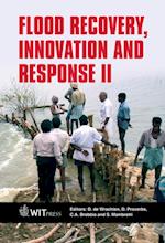 Flood Recovery, Innovation and Response II