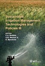 Sustainable Irrigation Management, Technologies and Policies III