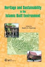 Heritage and Sustainability in the Islamic Built Environment