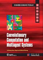 Coevolutionary Computation and Multiagent Systems