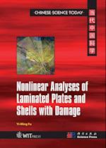 Nonlinear Analyses of Laminated Plates and Shells with Damage