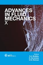 Advances in Fluid Mechanics X