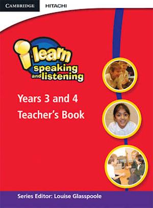 i-learn: Speaking and Listening Years 3 and 4 Teacher's Book