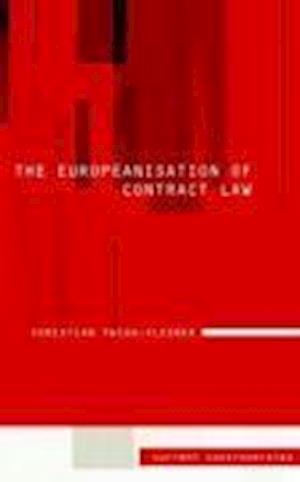 The Europeanisation of Contract Law