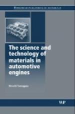 Science and Technology of Materials in Automotive Engines