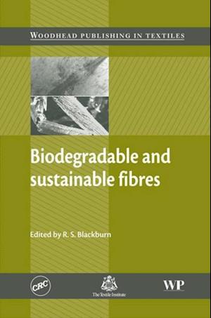 Biodegradable and Sustainable Fibres