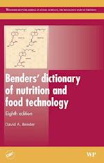 Benders' Dictionary of Nutrition and Food Technology