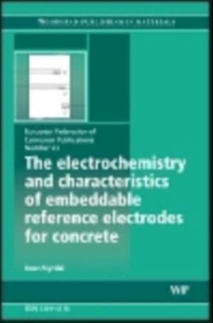 Electrochemistry and Characteristics of Embeddable Reference Electrodes for Concrete