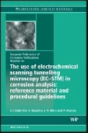 Use of Electrochemical Scanning Tunnelling Microscopy (EC-STM) in Corrosion Analysis