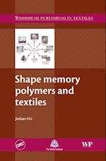 Shape Memory Polymers and Textiles