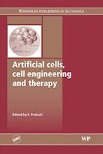 Artificial Cells, Cell Engineering and Therapy